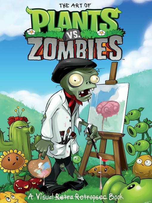 Title details for The Art of Plants vs. Zombies by Various - Wait list